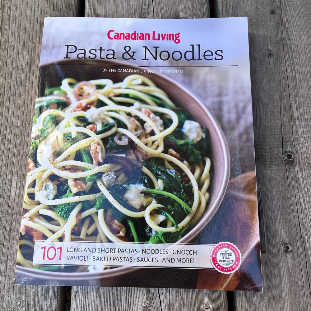 Canadian Living Pasta & Noodles Cookbook